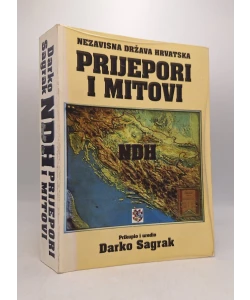 Nezavisna Država Hrvatska: Prijepori i mitovi