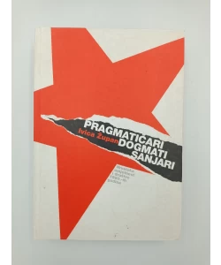 Pragmatičari Dogmati Sanjari