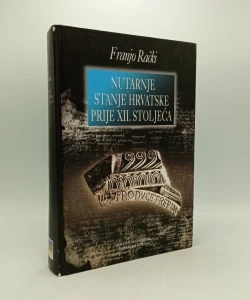 Nutarnje stanje Hrvatske prije XII. stoljeća