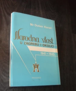 Narodna vlast u Zagrebu i okolici 1941-1945