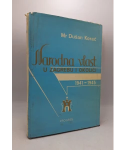 Narodna vlast u Zagrebu i okolici 1941-1945
