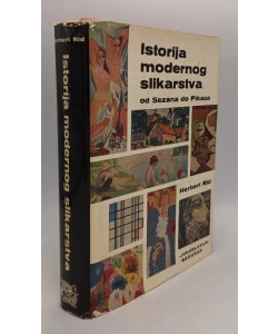 Istorija modernog slikarstva od Sezana do Pikasa