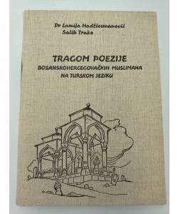 Tragom poezije bosanskohercegovačkih muslimana na turskom jeziku