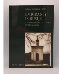 Emigranti iz Rusije u znanstvenom i kulturnom životu Zagreba