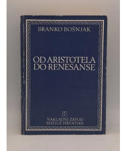 Od Aristotela do renesanse (3.izd.)