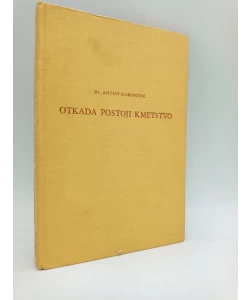 Otkada postoji kmetstvo