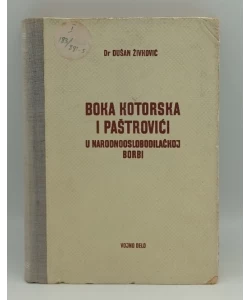 Boka Kotorska i Paštrovići u Narodnooslobodilačkoj borbi