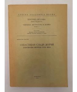 Sebastijan Slade-Dolči dubrovački biograf XVIII veka
