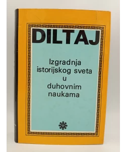 Izgradnja istorijskog sveta u duhovnim naukama