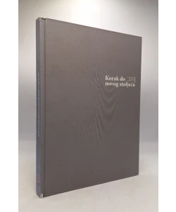 Korak do novog stoljeća