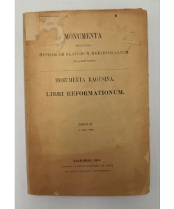 Monumenta Ragusina - Libri reformationum III