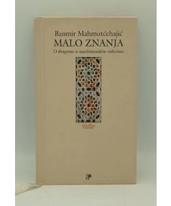 Malo znanja o drugome u muslimanskim vidicima