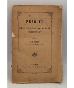 Pregled hrvatske tradicionalne knjižnosti
