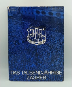 Das tausendjahrige Zagreb