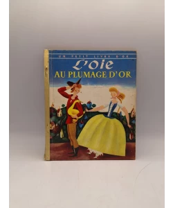 L oie au plumage d or