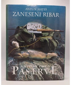 Zaneseni ribar, knjiga prva- Pastrve