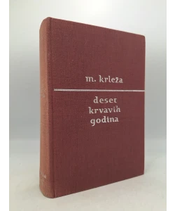 Deset krvavih godina