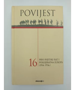 Prvi svjetski rat i poslijeratna Europa (1914.-1936.)
