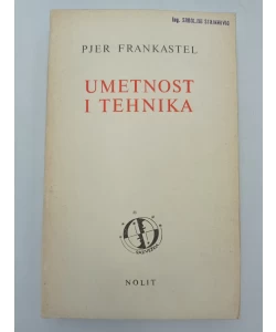 Umetnost i tehnika u XIX i XX veku