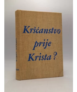 Kršćanstvo prije Krista?