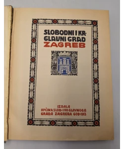 Slobodni i kr. glavni grad Zagreb