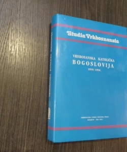 Vrhbosanska katolička bogoslovija 1890-1990.