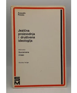 Jezična proizvodnja i društvena ideologija