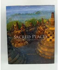Sacred Places - Sites of Spirituality & Faith