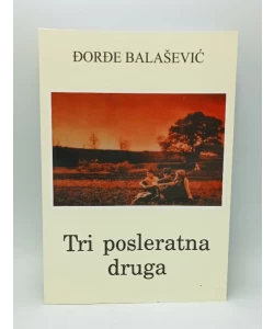 Tri posleratna druga