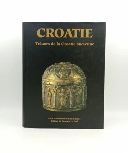 Croatie: Tresors de la Croatie ancienne