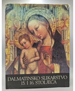 Dalmatinsko slikarstvo 15. i 16. stoljeća