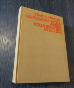 Izgubljena bitka Josifa Visarionoviča Staljina