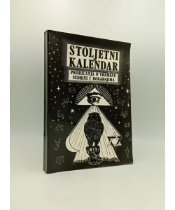 Stoljetni kalendar: proricanja o vremenu, sudbini i događajima