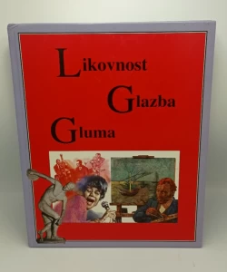 Likovnost, glazba, gluma