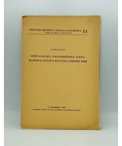 Instalacija nogodbenoga bana Barona Levina Raucha godine 1869.