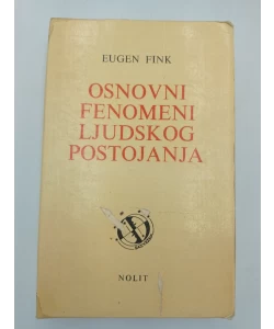 Osnovni fenomeni ljudskog postojanja