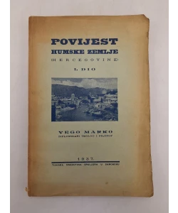 Povijest Humske zemlje (Hercegovine) I.