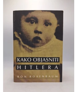 Kako objasniti Hitlera