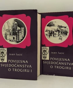 Povijesna svjedočanstva o Trogiru I-II