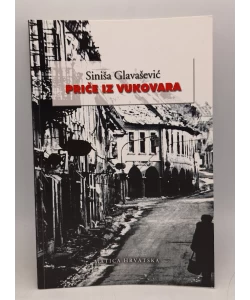 Priče iz Vukovara (3.izd.)