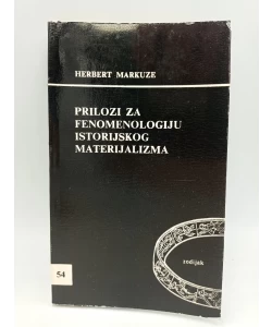 Prilozi za fenomenologiju istorijskog materijalizma