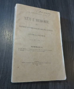 Atti e memorie della Societa Istriana di Archeologia