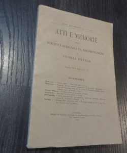 Atti e memorie della Societa Istriana di Archeologia