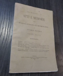 Atti e memorie della Societa Istriana di Archeologia