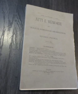 Atti e memorie della Societa Istriana di Archeologia