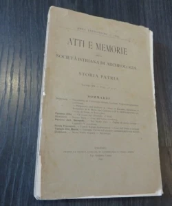 Atti e memorie della Societa Istriana di Archeologia