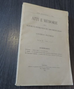 Atti e memorie della Societa Istriana di Archeologia