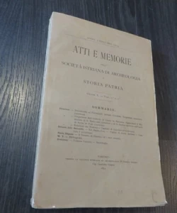 Atti e memorie della Societa Istriana di Archeologia