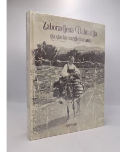 Zaboravljena Dalmacija na starim razglednicama