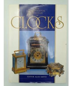 The international Dictionary of Clocks